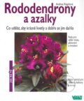 Kniha: Rododendrony a azalky (Andrea Kögelová). Vašut, 2005 Kniha: Rododendrony a azalky (Andrea Kögelová). Vašut, 2005