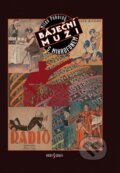 Kniha: Báječní muži s mikrofonem (Milan Pokorný). Radioservis, 2008 Kniha: Báječní muži s mikrofonem (Milan Pokorný). Radioservis, 2008