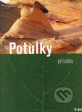 Kniha: Potulky prírodou (TKK-SK). TKK-SK, 2006 Kniha: Potulky prírodou (TKK-SK). TKK-SK, 2006