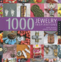 Kniha: 1000 Jewelry Inspirations (Rockport). Rockport, 2008 Kniha: 1000 Jewelry Inspirations (Rockport). Rockport, 2008