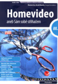 Kniha: Homevideo III (Ekaterina Andrikanis a Sergej Kondakov). Grada, 2008 Kniha: Homevideo III (Ekaterina Andrikanis a Sergej Kondakov). Grada, 2008