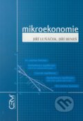 Kniha: Mikroekonomie (Jiří Beneš a Jiří Luňáček). Akademické nakladatelství CERM, 2006 Kniha: Mikroekonomie (Jiří Beneš a Jiří Luňáček). Akademické nakladatelství CERM, 2006
