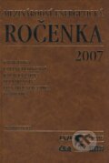 Kniha: Mezinárodní energetická ročenka 2007 (Agentura ČSTZ). Agentura ČSTZ, 2007 Kniha: Mezinárodní energetická ročenka 2007 (Agentura ČSTZ). Agentura ČSTZ, 2007
