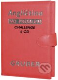 Kniha: Angličtina No Problem - Challenge (David Gruber). Gruber TDP, 2008 Kniha: Angličtina No Problem - Challenge (David Gruber). Gruber TDP, 2008