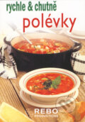 Kniha: Polévky (Rebo). Rebo, 2008 Kniha: Polévky (Rebo). Rebo, 2008