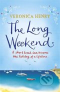 Kniha: The Long Weekend (Veronica Henry). Orion, 2012 Kniha: The Long Weekend (Veronica Henry). Orion, 2012