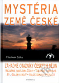 Kniha: Mystéria země české (Vladimír Liška). Fontána, 2002 Kniha: Mystéria země české (Vladimír Liška). Fontána, 2002