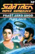 Kniha: Startrek - Prašť jako uhoď (Petr David). Laser books Kniha: Startrek - Prašť jako uhoď (Petr David). Laser books