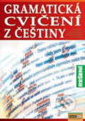Kniha: Gramatická cvičení z češtiny (Eva Tinková). Computer Media, 2010 Kniha: Gramatická cvičení z češtiny (Eva Tinková). Computer Media, 2010