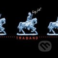 Hudobné CD: Traband: Hyjé! (Indies Scope). Indies Scope, 2004 Hudobné CD: Traband: Hyjé! (Indies Scope). Indies Scope, 2004