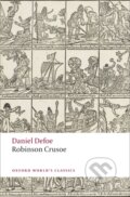 Kniha: Robinson Crusoe (Daniel Defoe). Oxford University Press, 2008 Kniha: Robinson Crusoe (Daniel Defoe). Oxford University Press, 2008