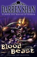 Kniha: Blood Beast (Darren Shan). HarperCollins, 2008 Kniha: Blood Beast (Darren Shan). HarperCollins, 2008