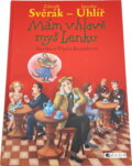 Kniha: Mám v hlavě myš Lenku (Zdeněk Svěrák a Jaroslav Uhlíř). Fragment, 2006 Kniha: Mám v hlavě myš Lenku (Zdeněk Svěrák a Jaroslav Uhlíř). Fragment, 2006