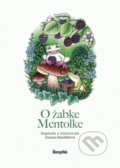 Kniha: O žabke Mentolke (Zuzana Randáková). Stonožka, 2019 Kniha: O žabke Mentolke (Zuzana Randáková). Stonožka, 2019