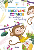 Kniha: Maľované čítanie - Opice nezbednice a iné príbehy (Eva Dienerová), 2019 Kniha: Maľované čítanie - Opice nezbednice a iné príbehy (Eva Dienerová), 2019
