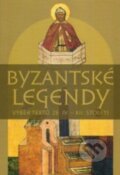 Kniha: Byzantské legendy (Pavel Mervart). Pavel Mervart, 2008 Kniha: Byzantské legendy (Pavel Mervart). Pavel Mervart, 2008
