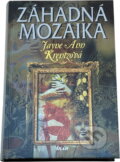 Kniha: Záhadná mozaika (Jayne Ann Krentz). Ikar CZ, 2003 Kniha: Záhadná mozaika (Jayne Ann Krentz). Ikar CZ, 2003