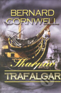 Kniha: Sharpův Trafalgar (Bernard Cornwell). OLDAG, 2008 Kniha: Sharpův Trafalgar (Bernard Cornwell). OLDAG, 2008