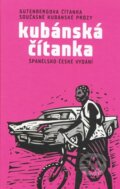 Kniha: Kubánská čítanka (Labyrint). Labyrint, 2006 Kniha: Kubánská čítanka (Labyrint). Labyrint, 2006
