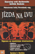 Kniha: Jízda na lvu (Kyriacos C. Markides), 2008 Kniha: Jízda na lvu (Kyriacos C. Markides), 2008