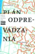 Kniha: Plán odprevádzania (Jana Beňová). L.C.A., 2008 Kniha: Plán odprevádzania (Jana Beňová). L.C.A., 2008