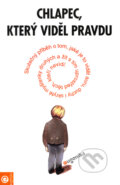 Kniha: Chlapec, který viděl pravdu, 2001 Kniha: Chlapec, který viděl pravdu, 2001