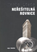 Kniha: Neřešitelná rovnice (Mario Livio), 2008 Kniha: Neřešitelná rovnice (Mario Livio), 2008