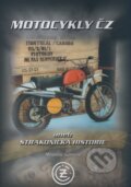 Kniha: Motocykly ČZ (Miroslav Gomola). AGM CZ Kniha: Motocykly ČZ (Miroslav Gomola). AGM CZ