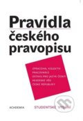 Kniha: Pravidla českého pravopisu (Academia). Academia, 2005 Kniha: Pravidla českého pravopisu (Academia). Academia, 2005