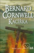 Kniha: Kacířka (Bernard Cornwell). OLDAG, 2004 Kniha: Kacířka (Bernard Cornwell). OLDAG, 2004