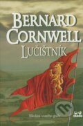 Kniha: Lučištník (Bernard Cornwell). OLDAG, 2004 Kniha: Lučištník (Bernard Cornwell). OLDAG, 2004