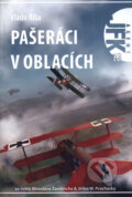 Kniha: Pašeráci v oblacích (Vlado Ríša), 2008 Kniha: Pašeráci v oblacích (Vlado Ríša), 2008