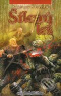 Kniha: Šílený les (Vladimír Šlechta). Straky na vrbě, 2008 Kniha: Šílený les (Vladimír Šlechta). Straky na vrbě, 2008