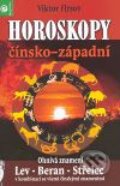 Kniha: Horoskopy čínsko-západní (Ohnivá znamení) (Viktor Firsov). Eugenika, 2008 Kniha: Horoskopy čínsko-západní (Ohnivá znamení) (Viktor Firsov). Eugenika, 2008