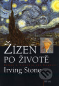 Kniha: Žízeň po životě (Irving Stone). BB/art, 2008 Kniha: Žízeň po životě (Irving Stone). BB/art, 2008