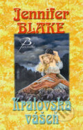Kniha: Královská vášeň (Jennifer Blake). Baronet, 2008 Kniha: Královská vášeň (Jennifer Blake). Baronet, 2008