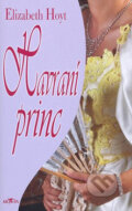 Kniha: Havraní princ (Elizabeth Hoyt). Alpress, 2008 Kniha: Havraní princ (Elizabeth Hoyt). Alpress, 2008