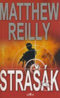 Kniha: Strašák (Matthew Reilly). Alpress, 2006 Kniha: Strašák (Matthew Reilly). Alpress, 2006