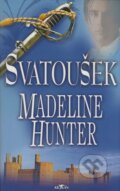 Kniha: Svatoušek (Madeline Hunter). Alpress, 2006 Kniha: Svatoušek (Madeline Hunter). Alpress, 2006