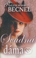 Kniha: Svůdná dáma (Rexanne Becnel). Alpress, 2004 Kniha: Svůdná dáma (Rexanne Becnel). Alpress, 2004