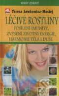 Kniha: Léčivé rostliny (Teresa Lewkowicz-Mosiej). Alpress, 2005 Kniha: Léčivé rostliny (Teresa Lewkowicz-Mosiej). Alpress, 2005