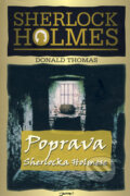 Kniha: Poprava Sherlocka Holmese (Donald Thomas). Jota, 2008 Kniha: Poprava Sherlocka Holmese (Donald Thomas). Jota, 2008