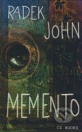 Kniha: Memento (Radek John). CZ Books, 2008 Kniha: Memento (Radek John). CZ Books, 2008