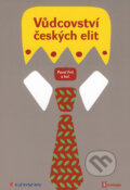 Kniha: Vůdcovství českých elit (Pavol Frič a kolektiv). Grada, 2008 Kniha: Vůdcovství českých elit (Pavol Frič a kolektiv). Grada, 2008