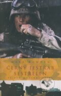 Kniha: Černý jestřáb sestřelen (Mark Bowden). Academia, 2008 Kniha: Černý jestřáb sestřelen (Mark Bowden). Academia, 2008