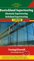 Deutschland Supertouring 1:400 000 (freytag&berndt). freytag&berndt, 2010 Deutschland Supertouring 1:400 000 (freytag&berndt). freytag&berndt, 2010