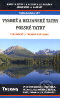Vysoké a Belianské Tatry, Polské Tatry - Otakar Brandos, Nakladatelství Sky, 2008