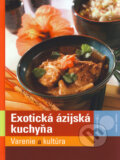 Kniha: Exotická ázijská kuchyňa (Naumann & Göbel). Naumann & Göbel Kniha: Exotická ázijská kuchyňa (Naumann & Göbel). Naumann & Göbel