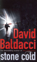 Kniha: Stone Cold (David Baldacci). Pan Macmillan, 2008 Kniha: Stone Cold (David Baldacci). Pan Macmillan, 2008