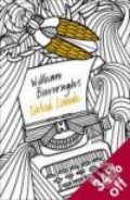 Kniha: Naked Lunch (William S. Burroughs). HarperPerennial, 2008 Kniha: Naked Lunch (William S. Burroughs). HarperPerennial, 2008